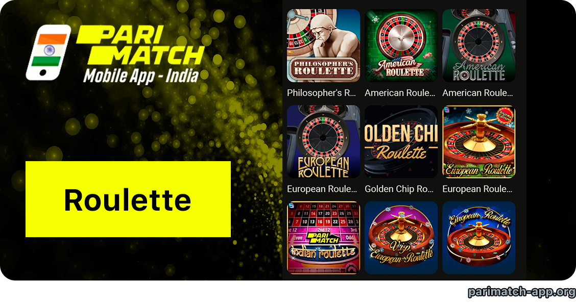 Roulette is one of the most popular casino options at Parimatch App India