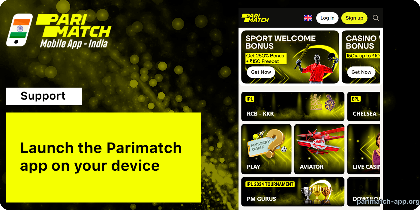 Launch Parimatch on your device - App or Mobile Website