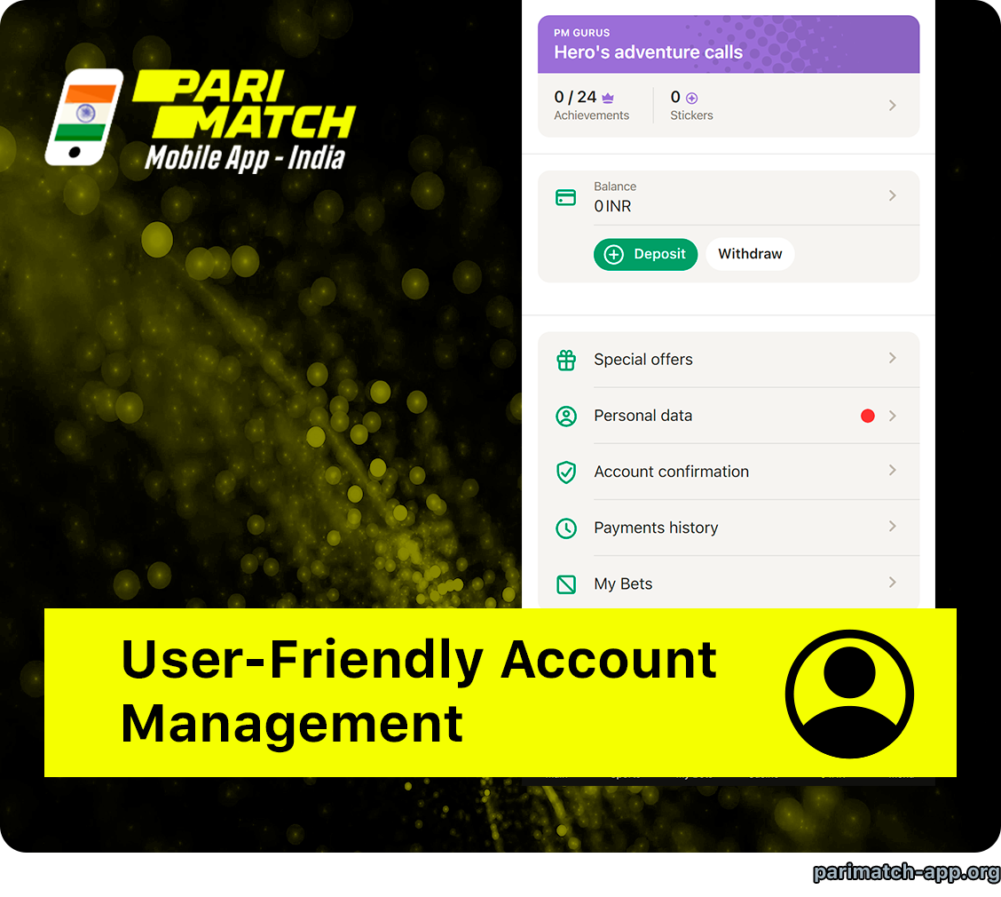 Parimatch App Account Management