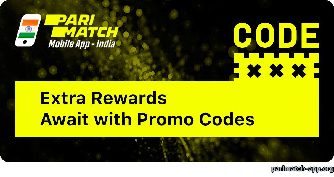 Parimatch App Promo Code Gives Additional Bonuses to Indian Casino and Betting Users