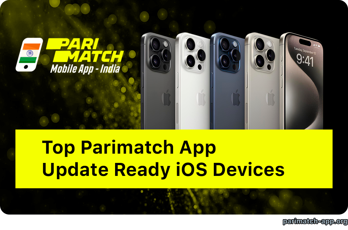 Peoples can run Parimatch App on every modern iOS Devices