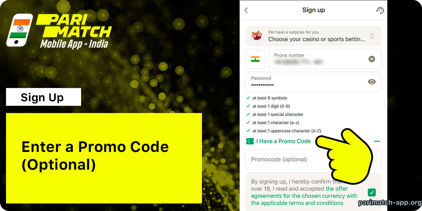 Enter a Promo Code while registering at Parimatch App India