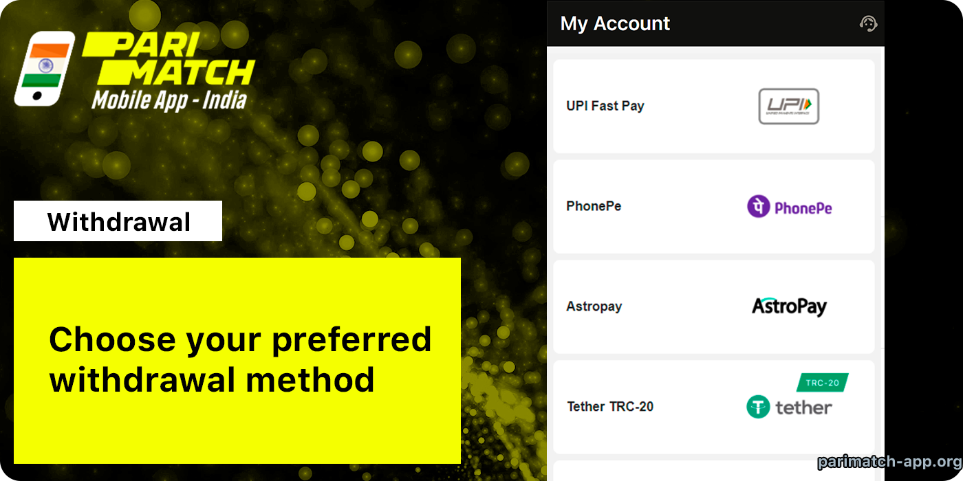 Select one of the withdrawal methods - Parimatch App India